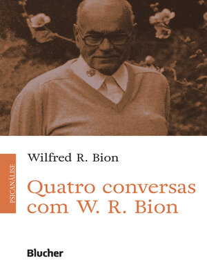 cover image of Quatro conversas com W. R. Bion